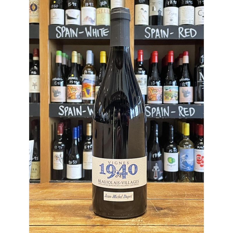 Domaine Jean-Michel Dupre – Beaujolais Villages Vignes de 1940 B2B