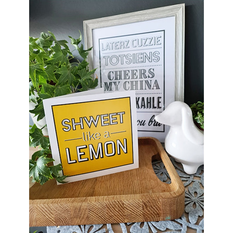 Shweet Like A Lemon Greeting Card