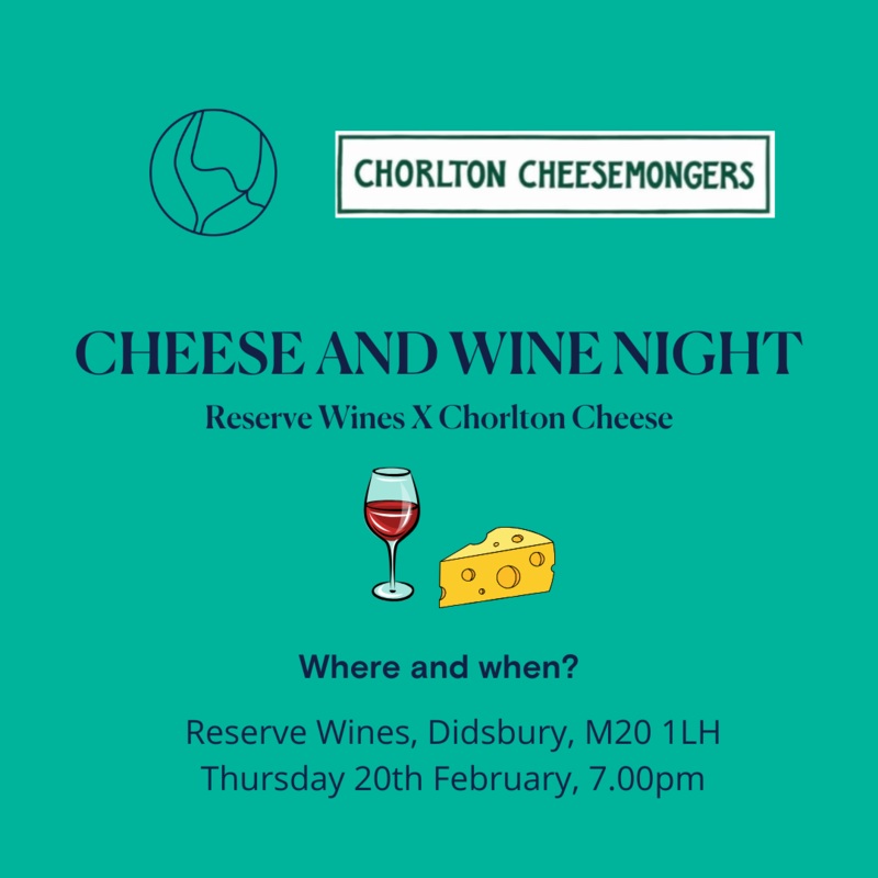 Wine and Cheese at Didsbury 20th February